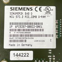 Siemens SINUMERIK 840D 6FC5357-0BB33-0AE1 Numerical Control Unit NCU 573.2 PII, 32 MB DRAM