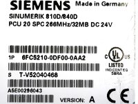 Siemens SINUMERIK 810D/840D PCU20 SPC 266MHZ/32MB 6FC5210-0DF00-0AA2